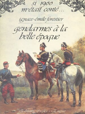 cover image of Gendarmes à la Belle époque